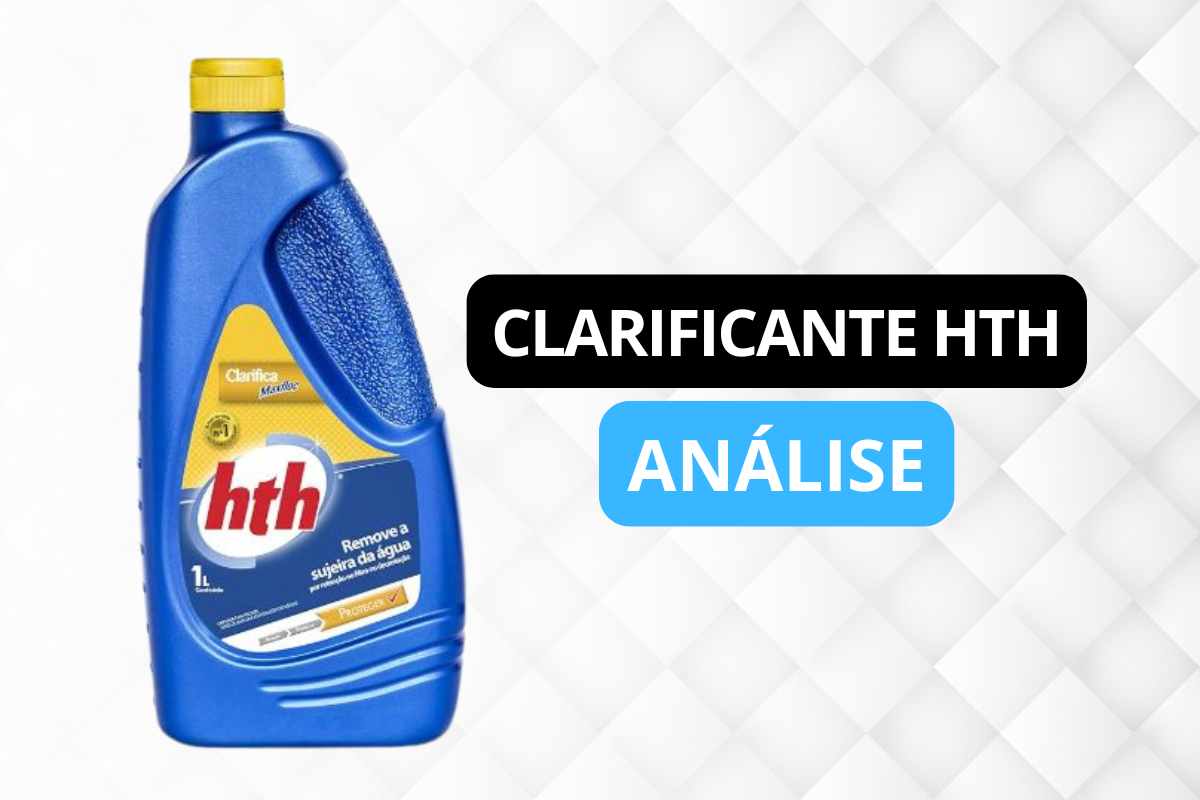 Clarificante HTH Análise