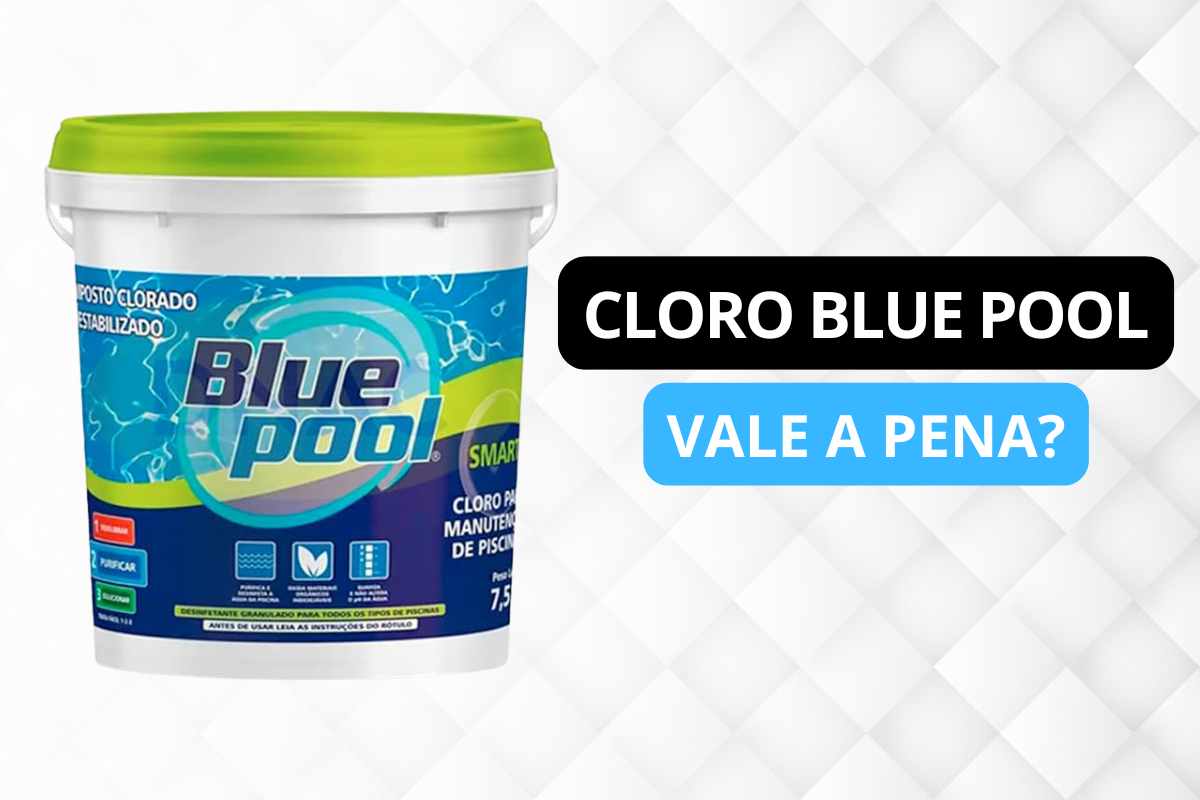 Cloro Blue Pool Análise